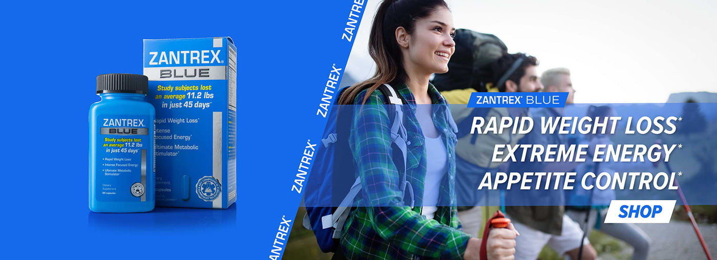 Zantrex Blue, rapid weight loss, extreme energy, appetite control.