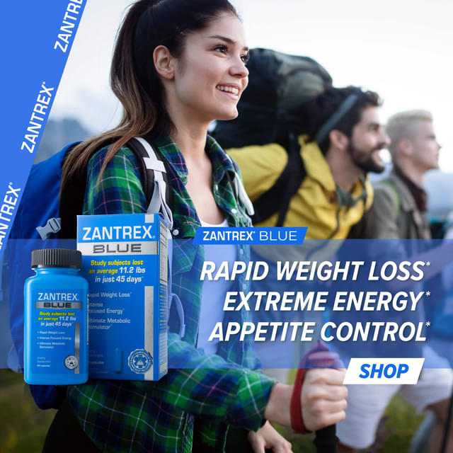 Zantrex Blue, rapid weight loss, extreme energy, appetite control.